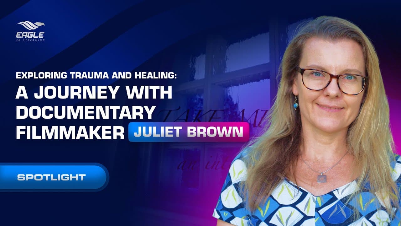 Exploring Trauma & Healing: A Journey with Documentary Filmmaker Juliet Brown